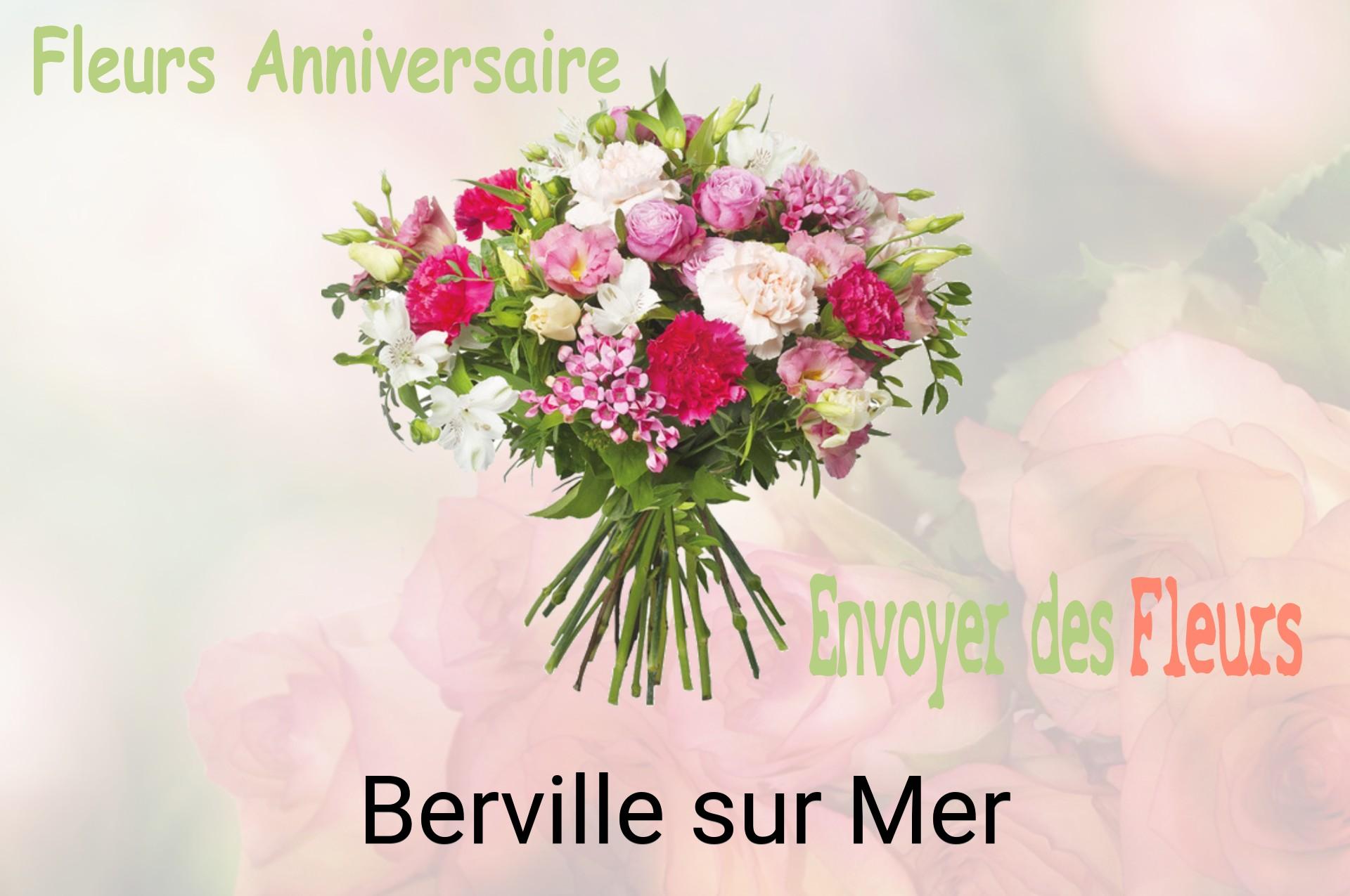 Bouquet de fleurs d’anniversaire livré à Berville-sur-Mer