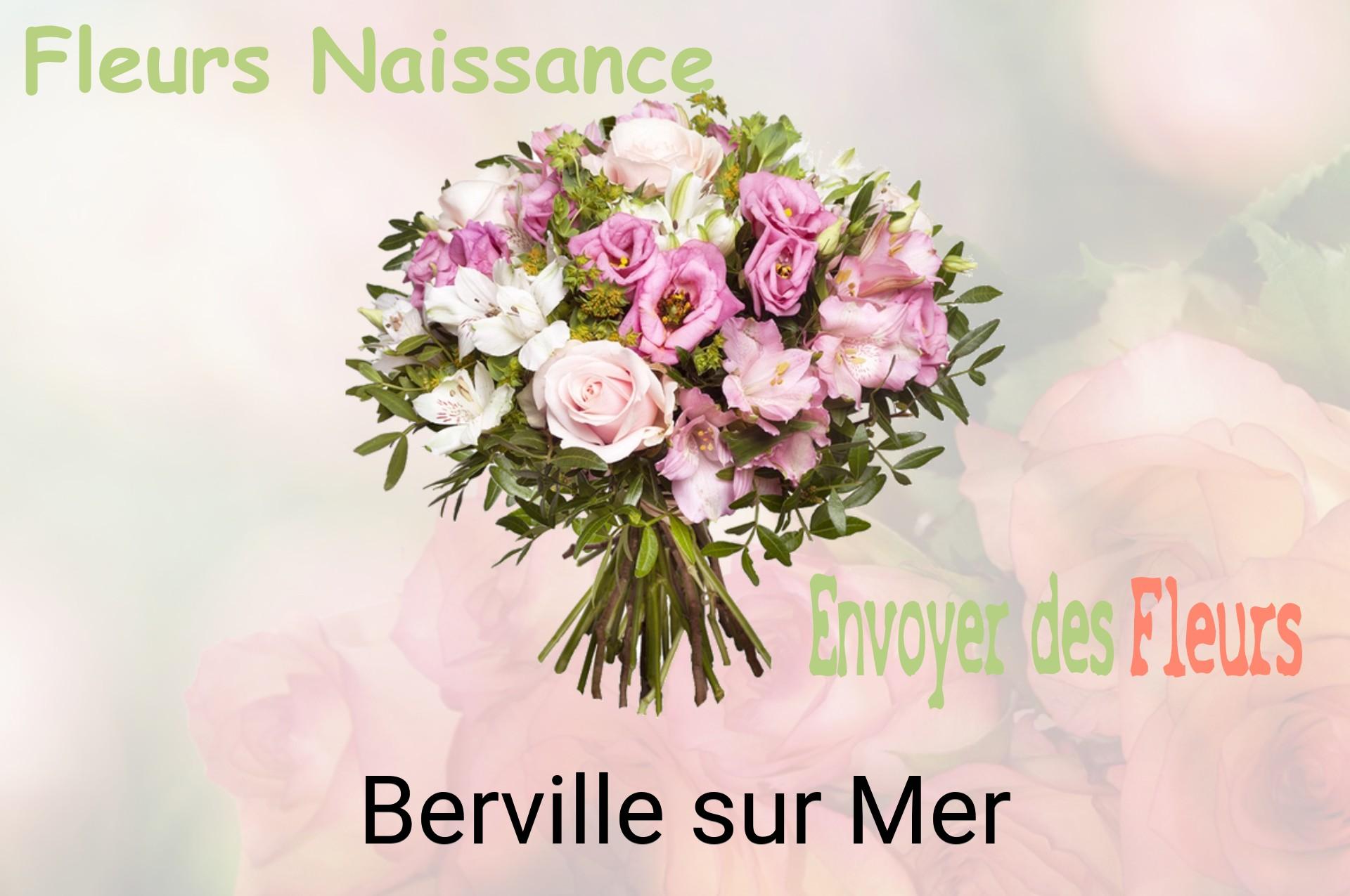 Bouquet de fleurs de naissance livré à Berville-sur-Mer